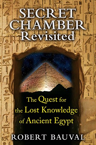 Secret Chamber Revisited: The Quest for the Lost Knowledge of Ancient Egypt (English Edition)